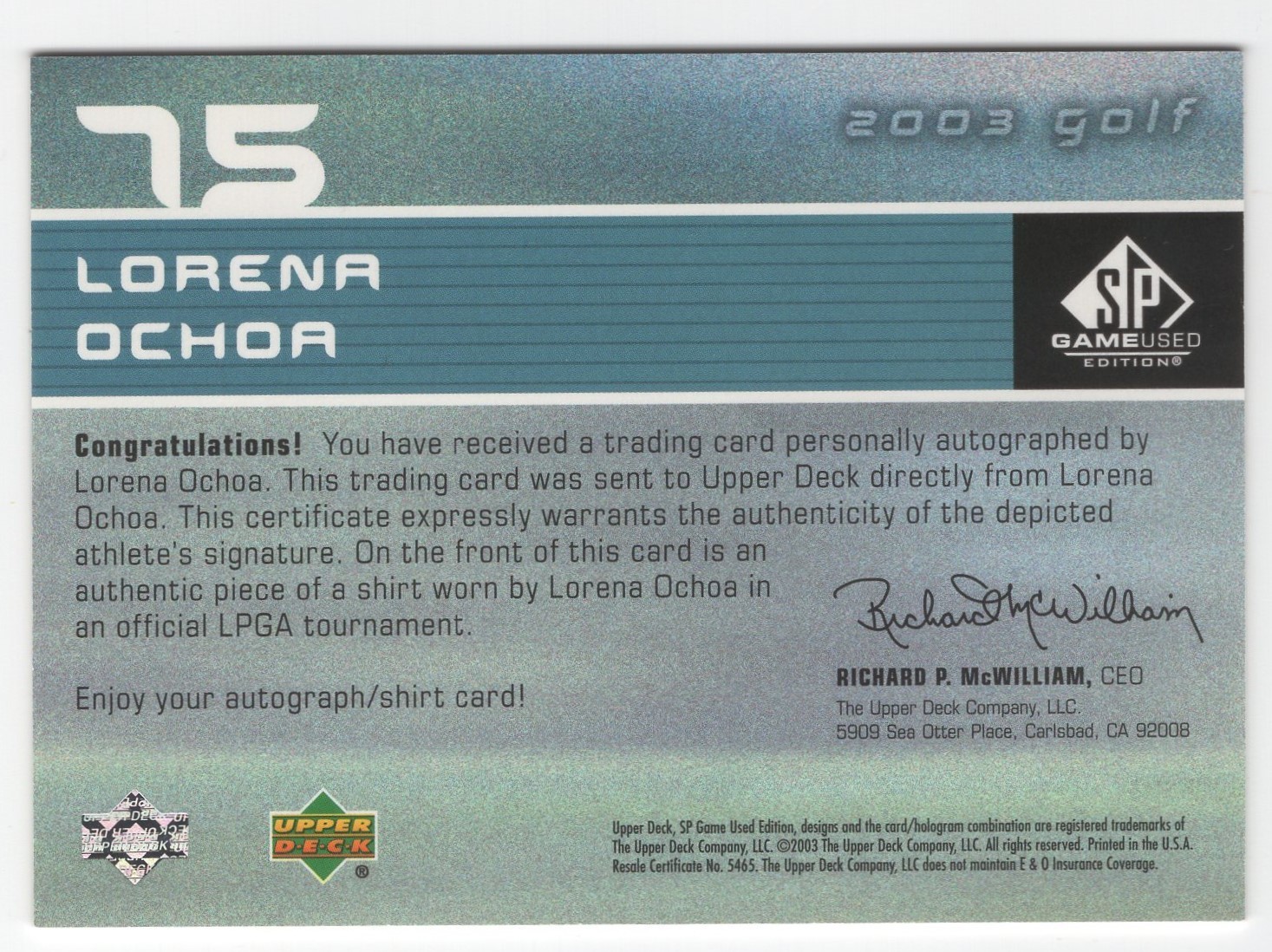 LORENA OCHOA 2003 Upper Deck SP Game Used First Tee RC Rookie AUTO /1500 #75
