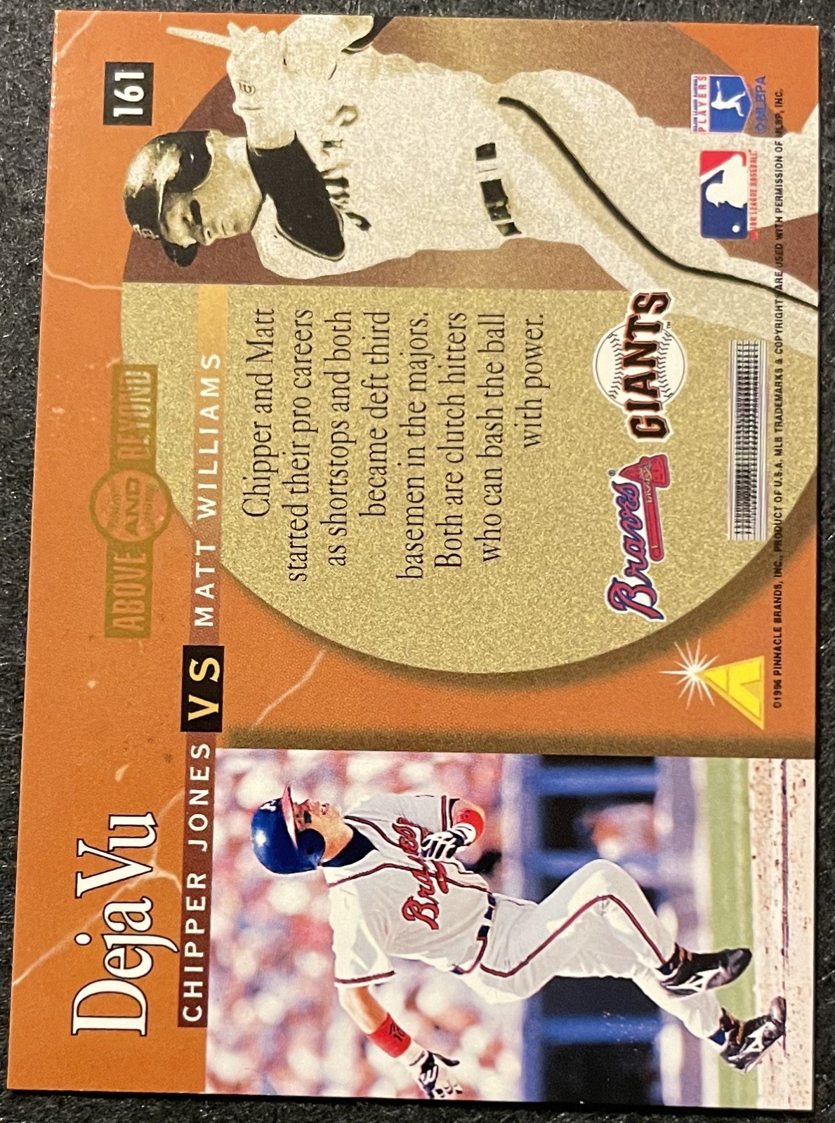 1996 Pinnacle Summit Deja Vu Chipper Jones, Matt Williams #161 Above and Beyond