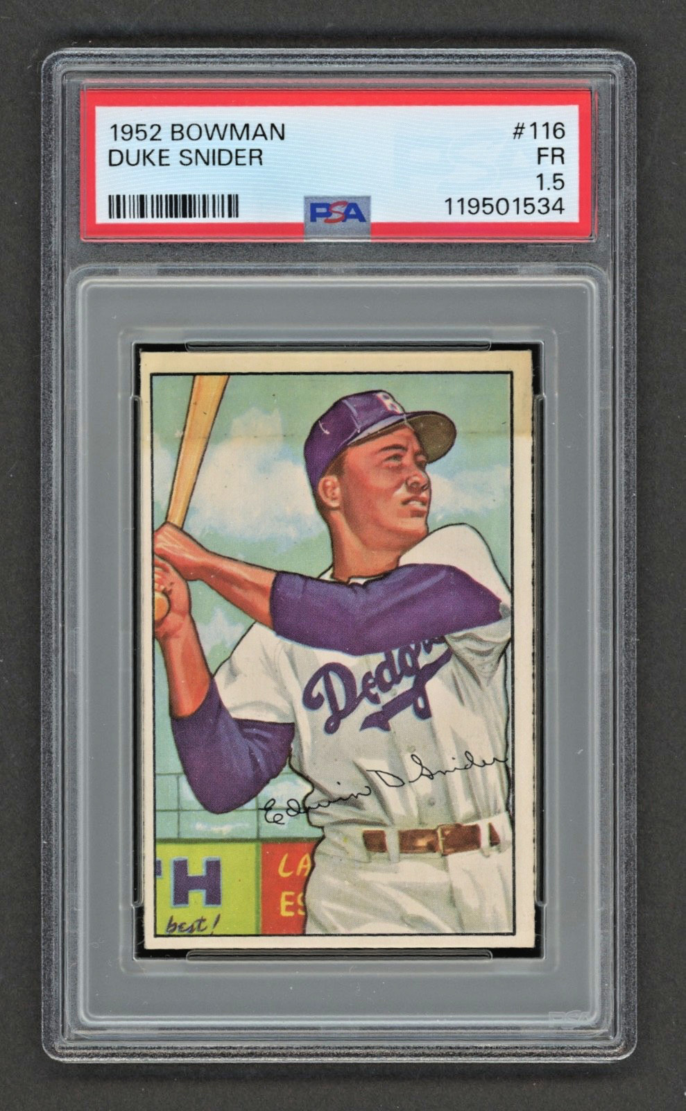 1952 Bowman #116 DUKE SNIDER PSA 1.5 FR “New to the Hobby – HOF Legend”