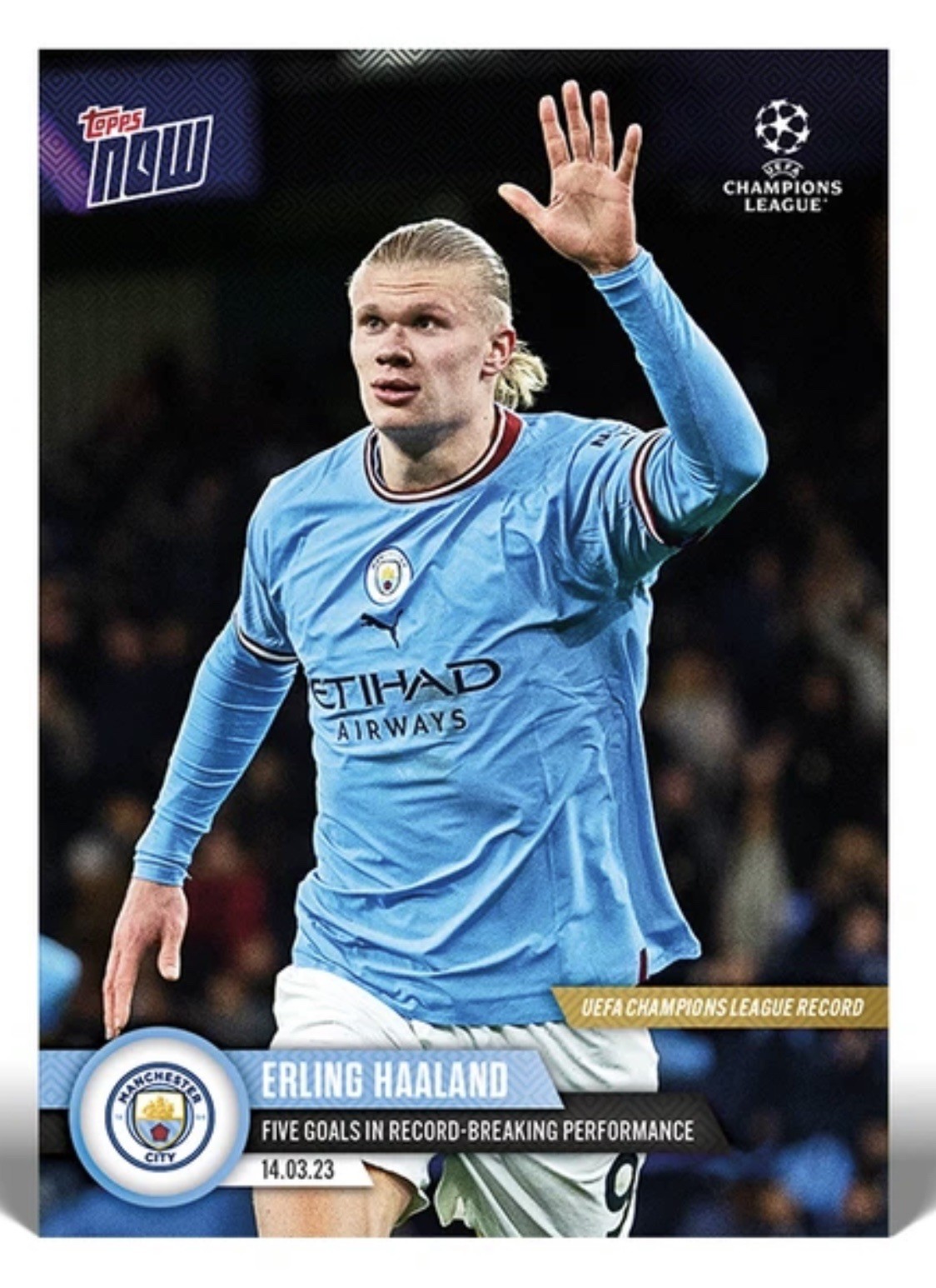 Erling Haaland Five goals UCL TOPPS NOW® Card #90