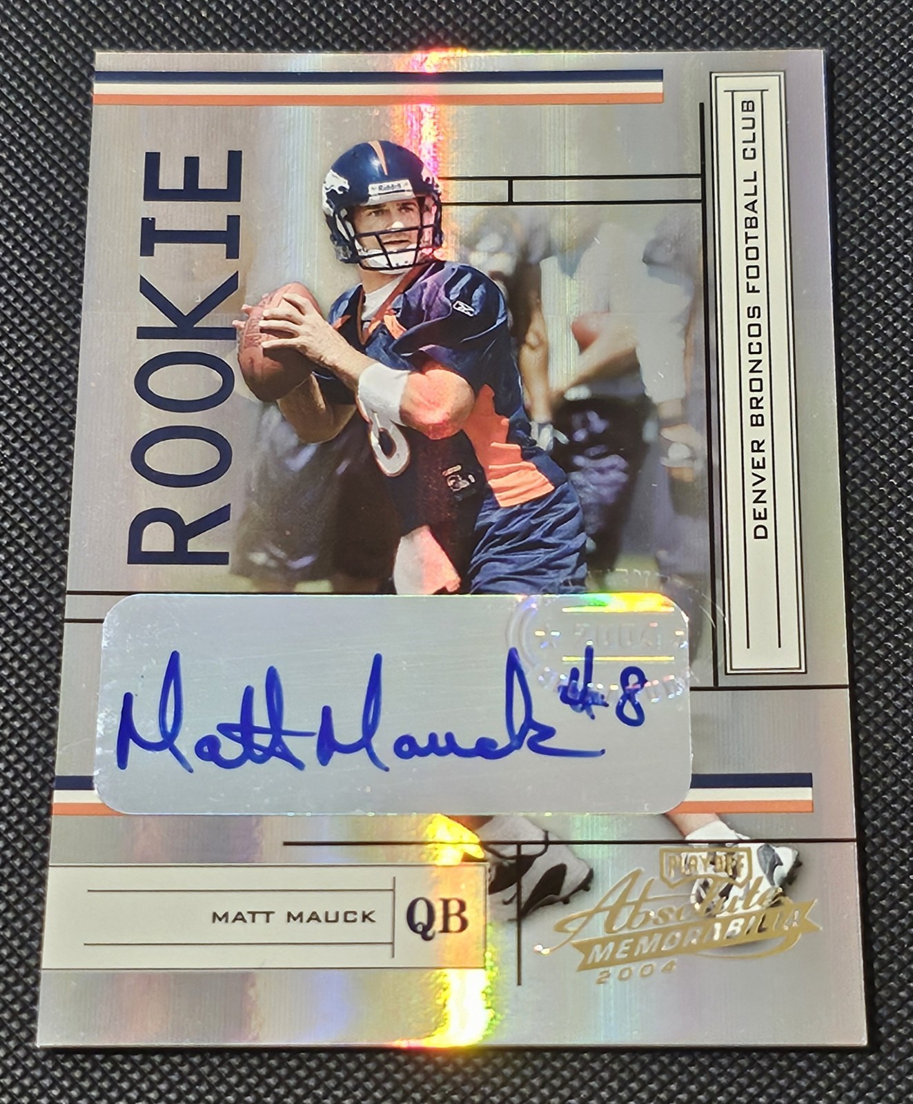2004 Absolute Memorabilia Matt Mauck Auto 693/750 Donruss Playoff Denver Broncos