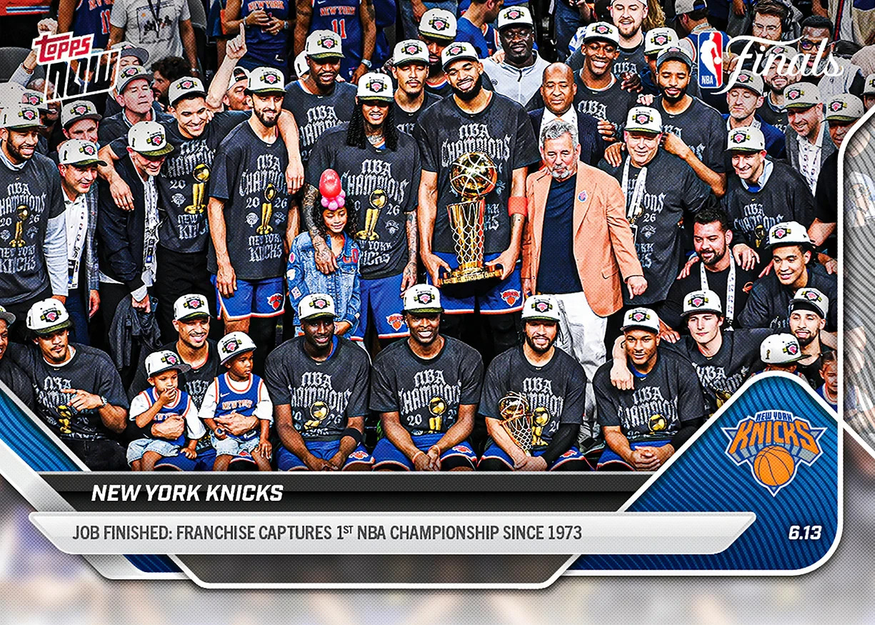 2026 Topps NOW #341 New York Knicks NBA Champions Team Card Finals Championship