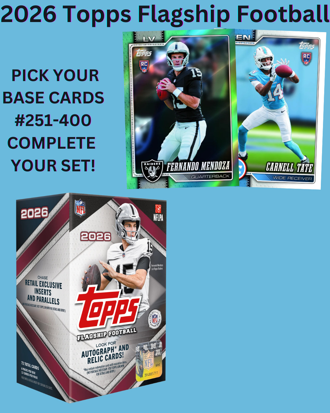 2026 Topps Flagship Football 🏈 BASE SINGLES #251-400 🏈 You Pick! *PRESALE 🔥