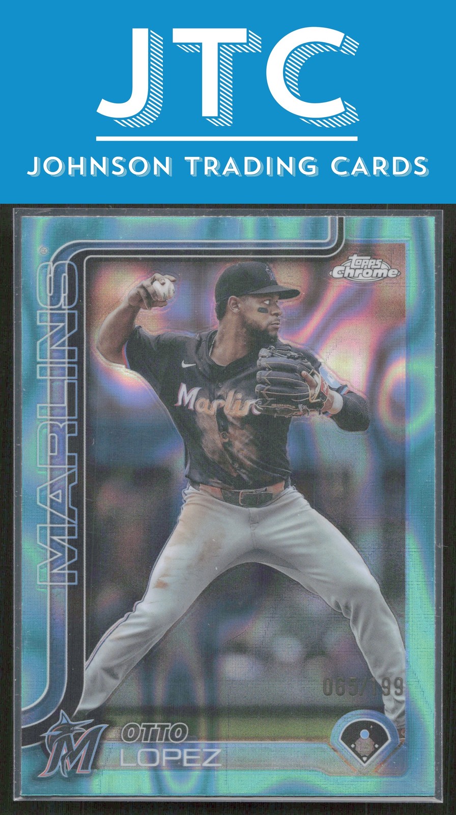 2025 Topps Chrome Otto Lopez Aqua Lava Refractors SN #134 Miami Marlins #/199