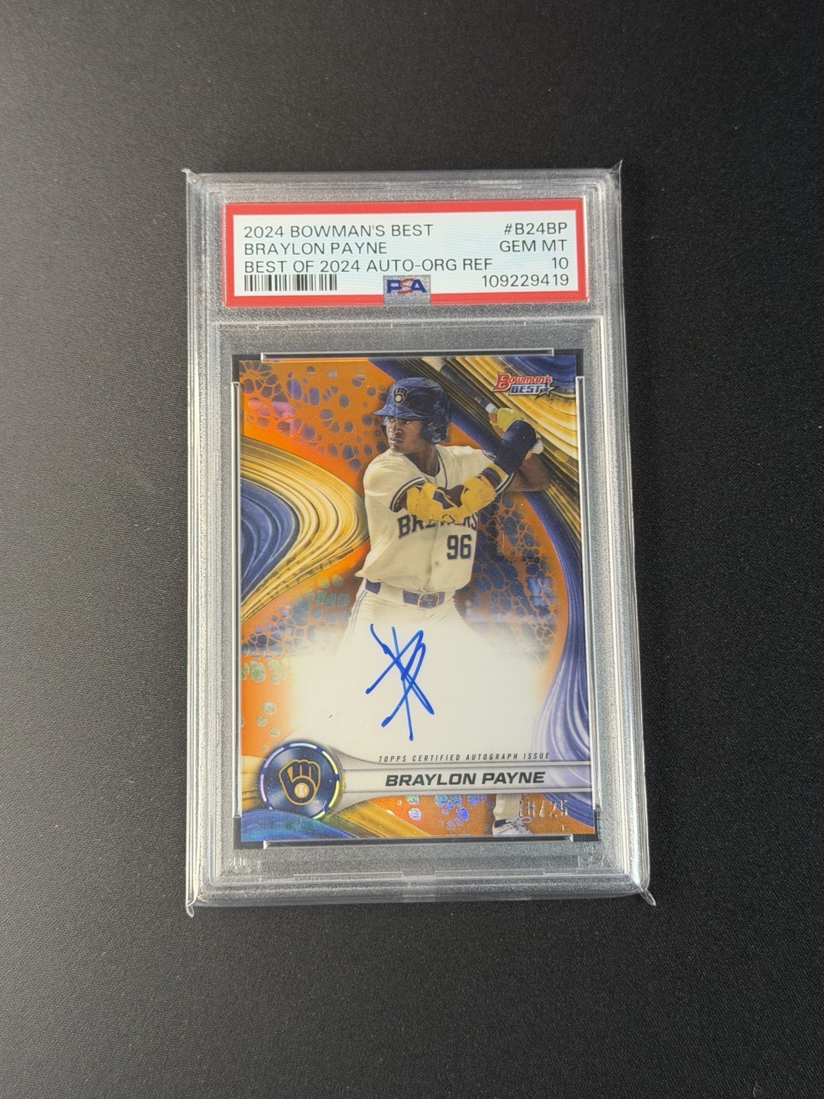 2024 Bowman’s Best Braylon Payne Orange Refractor Auto Rookie-RC /25 PSA 10