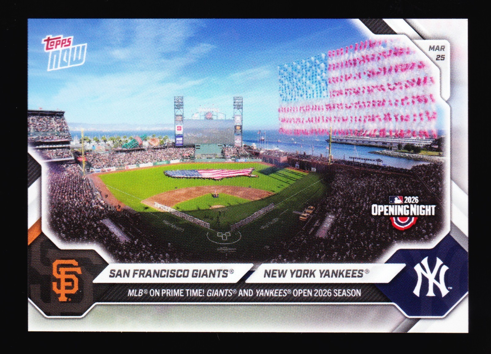 New York Yankees and SF Giants Oracle Park MLB Opening Day 2026 Topps NOW Card 1
