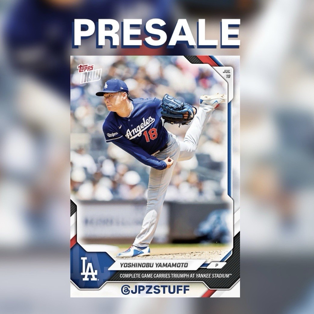 Yoshinobu Yamamoto Complete Game 2026 MLB Topps NOW Card 470 PRESALE