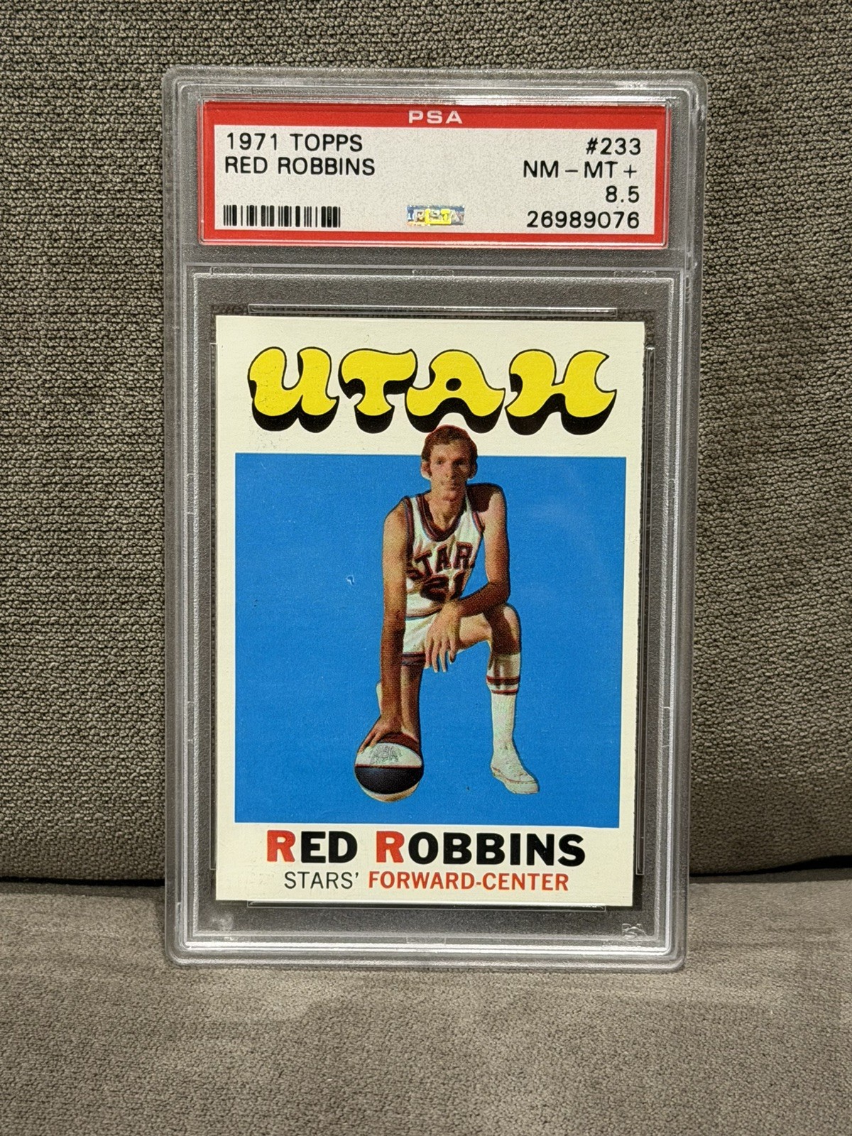 1971 Topps Red Robbins #233 PSA 8.5 NM MINT + RARE HIGH GRADE Centered Utah