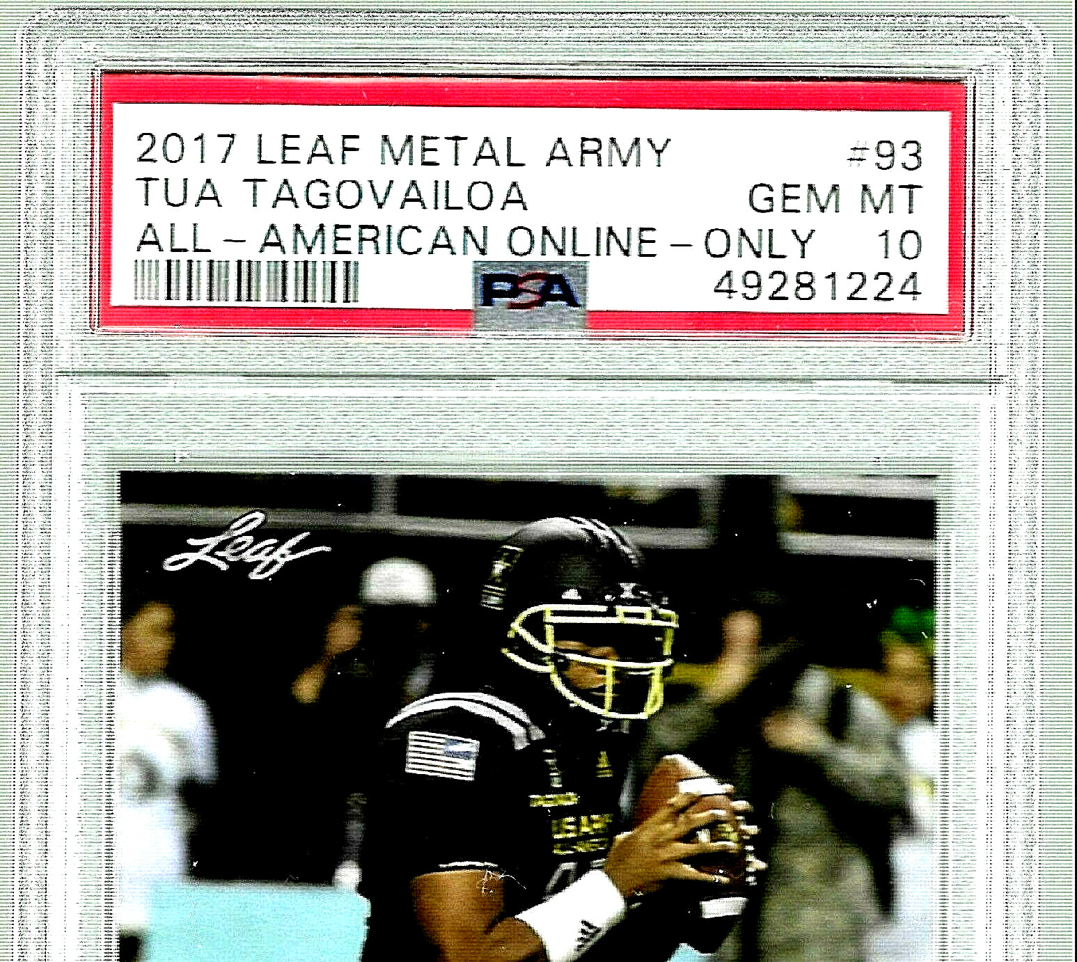 2017 LEAF METAL ARMY ALL AMERICAN CARD #93 TUA TAGOVAILOA RC PSA 10 ONLINE ONLY
