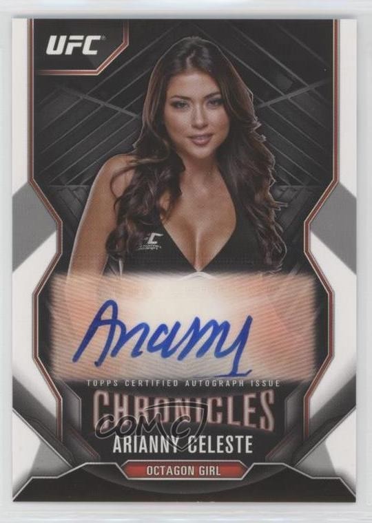 2015 Topps UFC Chronicles Arianny Celeste #CA-AC Auto 9l4