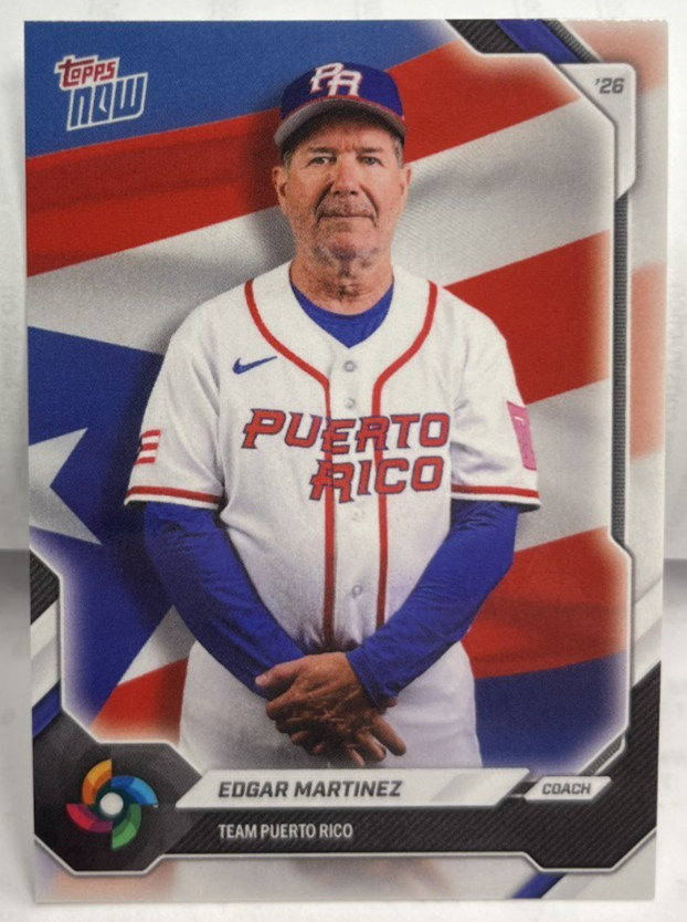 Edgar Martinez 2026 Topps Now World Baseball Classic Team Puerto Rico #PR10 – SP
