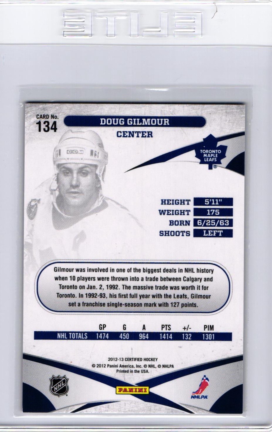 2012-13 Panini Certified #134 Doug Gilmour Toronto Maple Leafs Red Mirror /100
