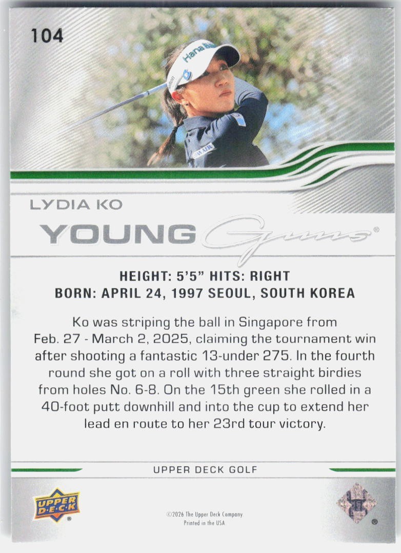 Lydia Ko 2026 Upper Deck Golf Young Guns RC #104 LPGA Rookie Card
