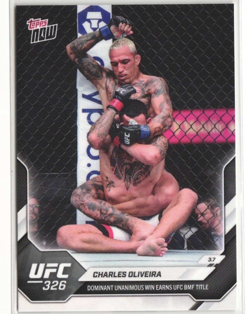 2026 UFC Topps NOW Card #8 Charles Oliveira Unanimous Win BMF 325