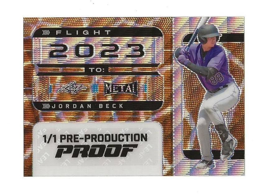 2025 Leaf Metal Baseball JORDAN BECK Flight 2023 Pre Production Proof RC #1/1